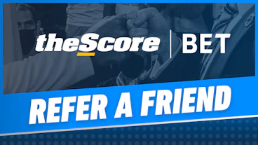 The Score Bet Refer a Friend