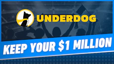 Underdog Keep Your Million Promo